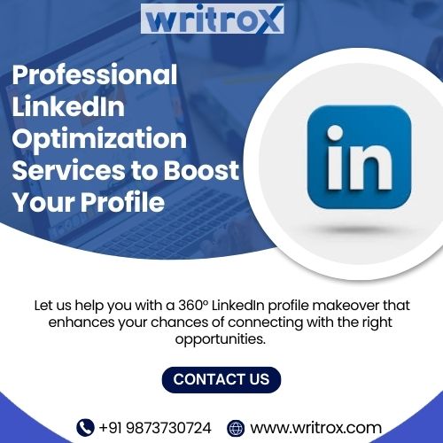 Professional Linkedin Optimization Services To Boost Your Profile